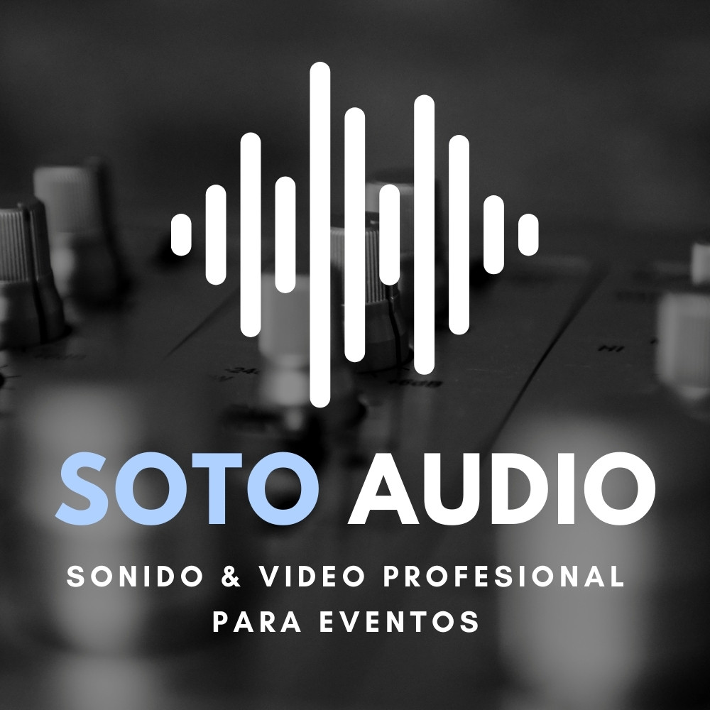 Sotoaudio - Sonido & Video profesional para eventos